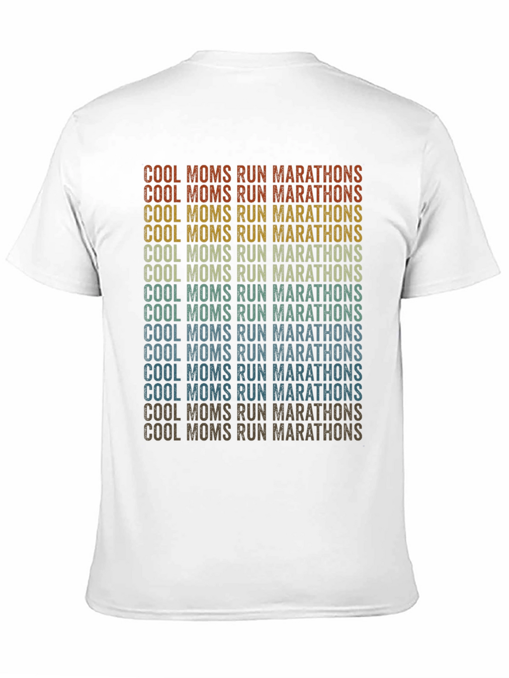 Cool Moms Run Marathons Graphic T-Shirt