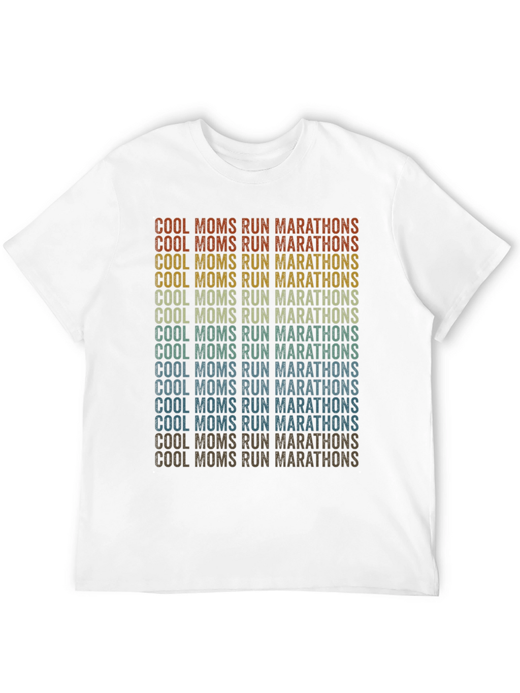 Cool Moms Run Marathons Graphic T-Shirt