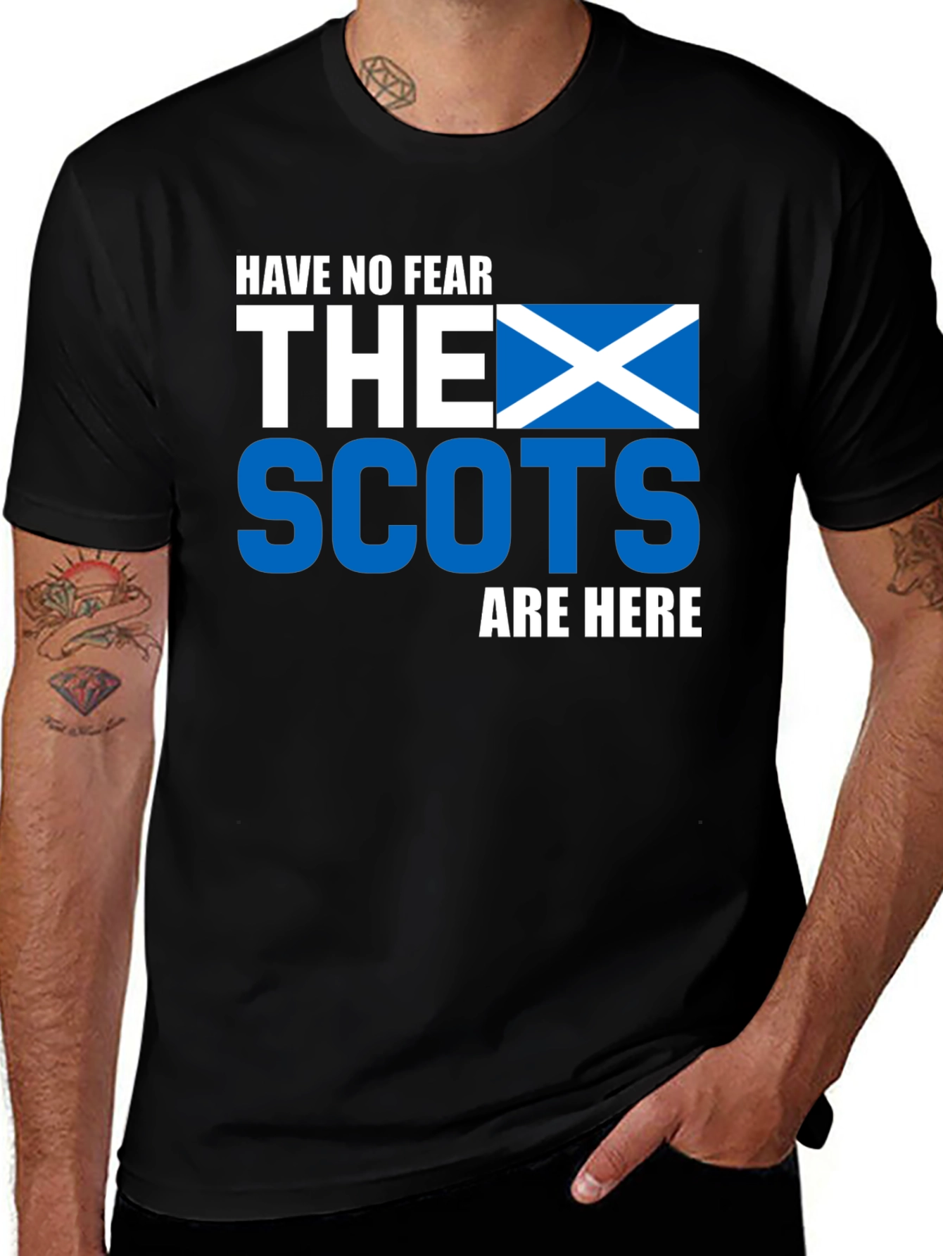 Scottish Pride T-Shirt - Have No Fear The Scots Are Here