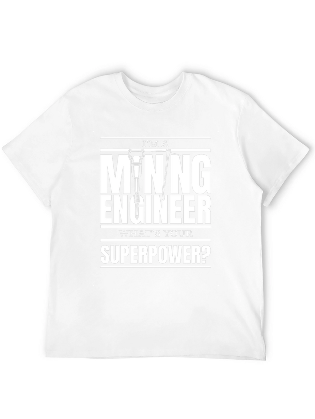 Mining Engineer Superpower T-Shirt - Black Cotton Tee
