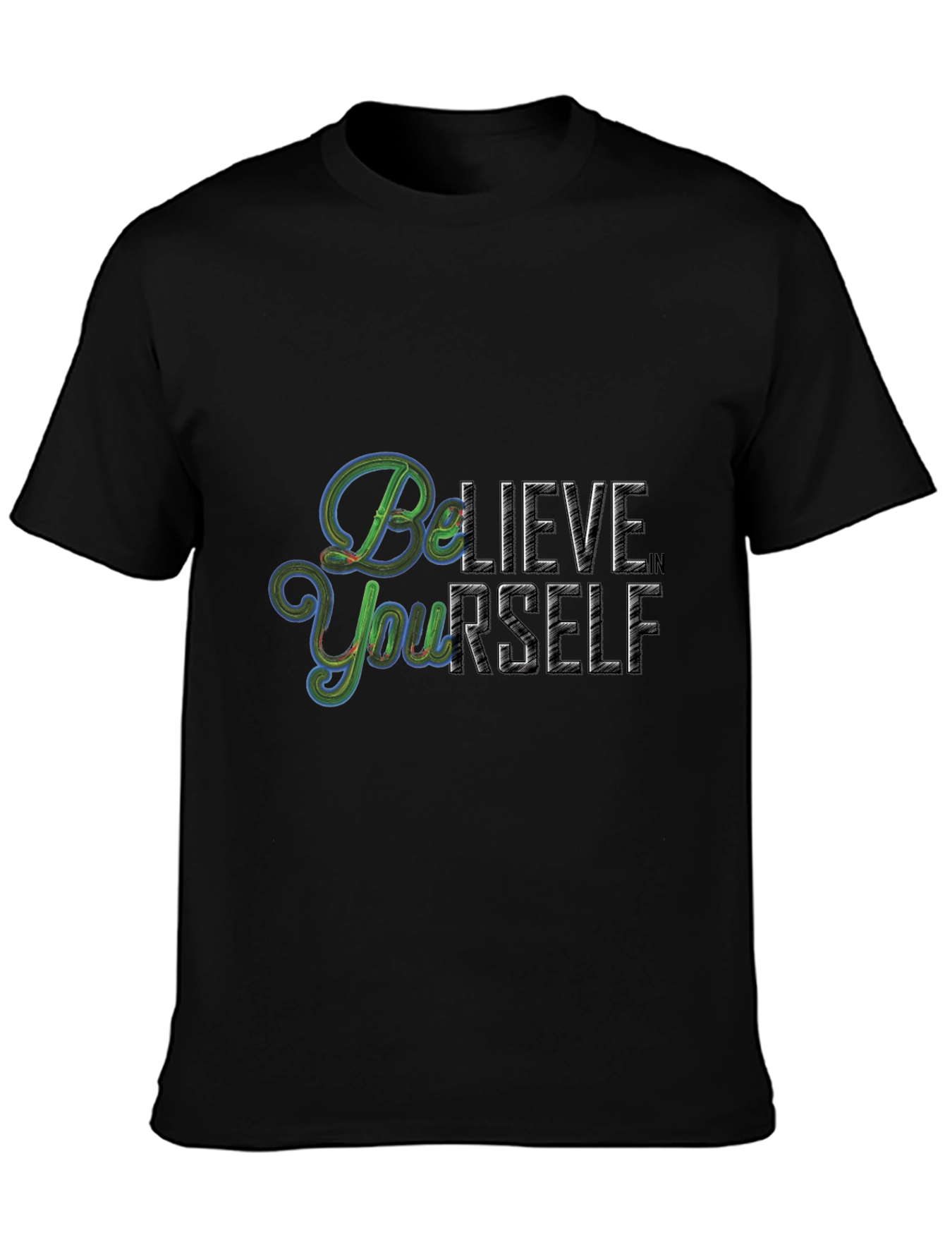 Believe in Yourself Graphic T-Shirt