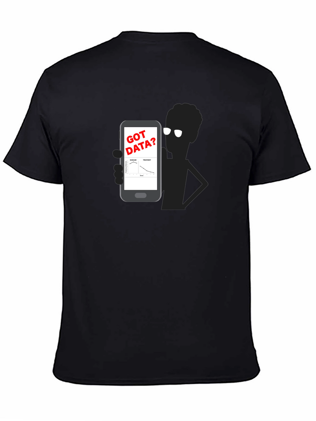 Got Data? Black Graphic Tee - Science Humor