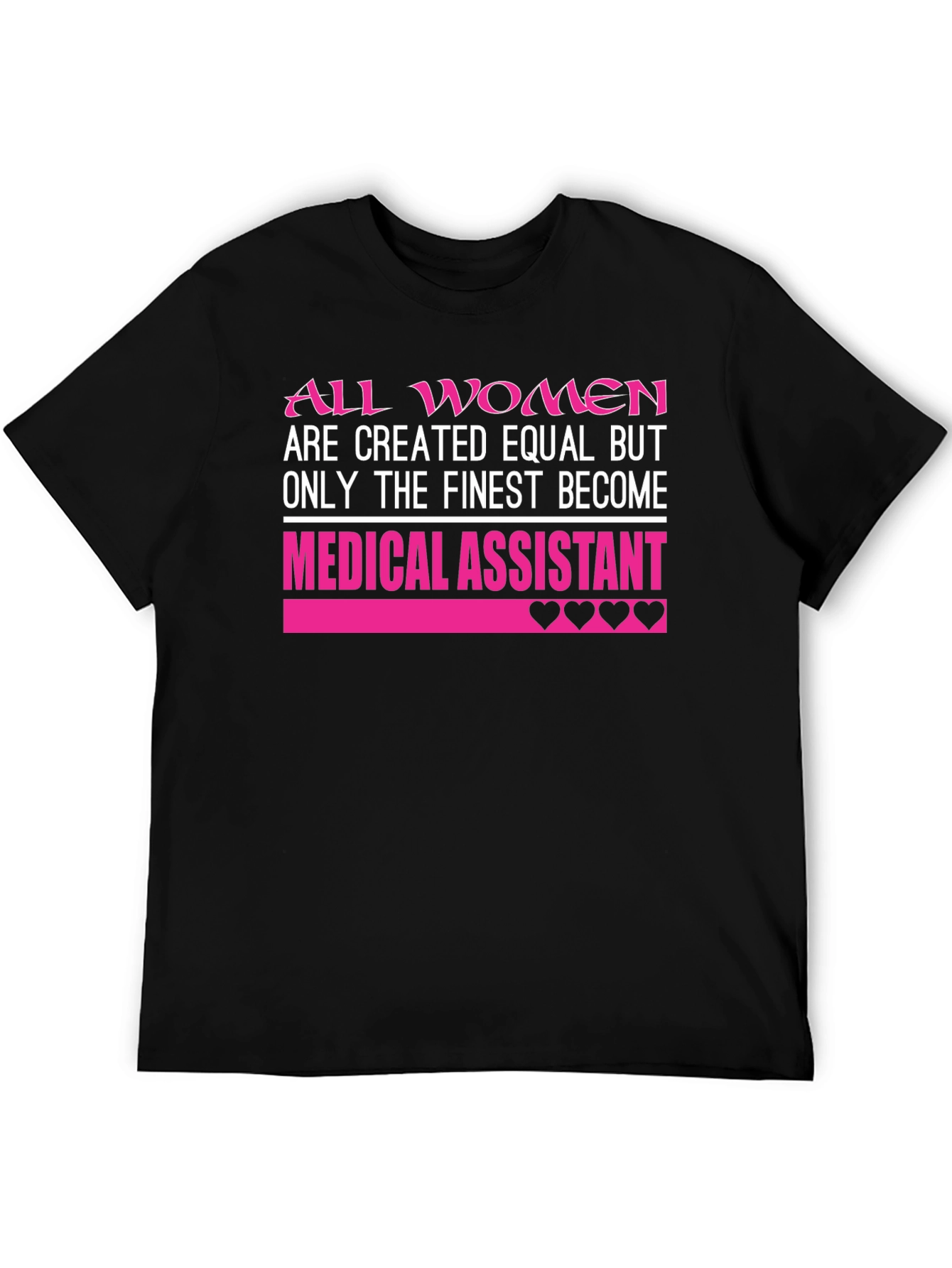 Medical Assistant Womens T-Shirt