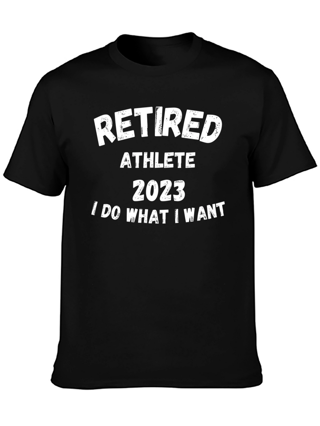 Retired Athlete 2023 T-Shirt