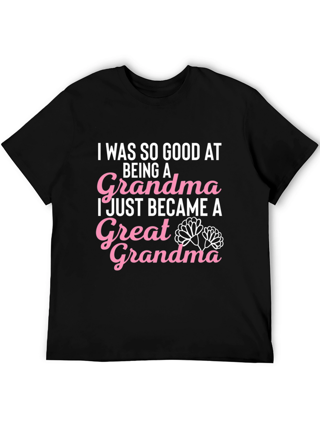 Great Grandma T-Shirt Cute Grandma Gift Idea