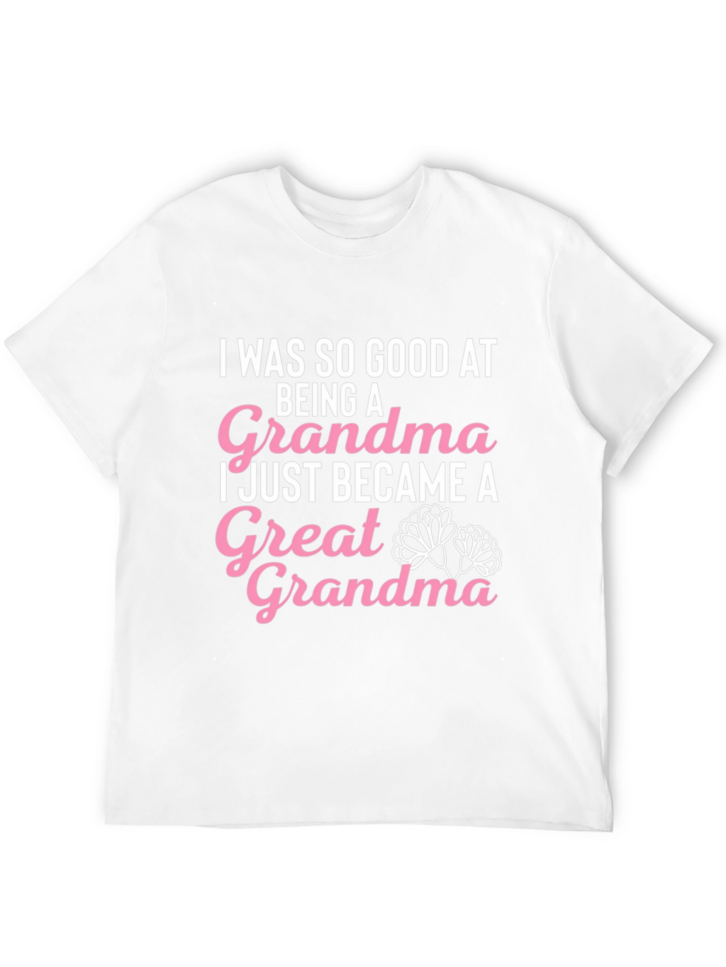 Great Grandma T-Shirt Cute Grandma Gift Idea
