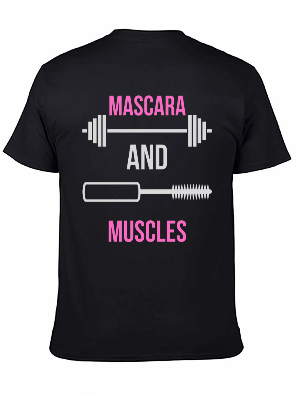 Mascara & Muscles Graphic T-Shirt