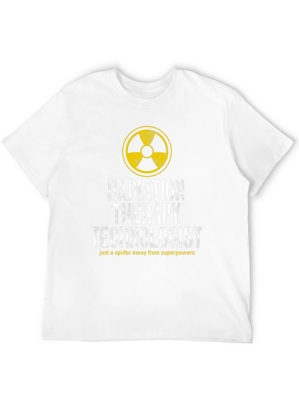 Radiation Therapy Technologist T-Shirt