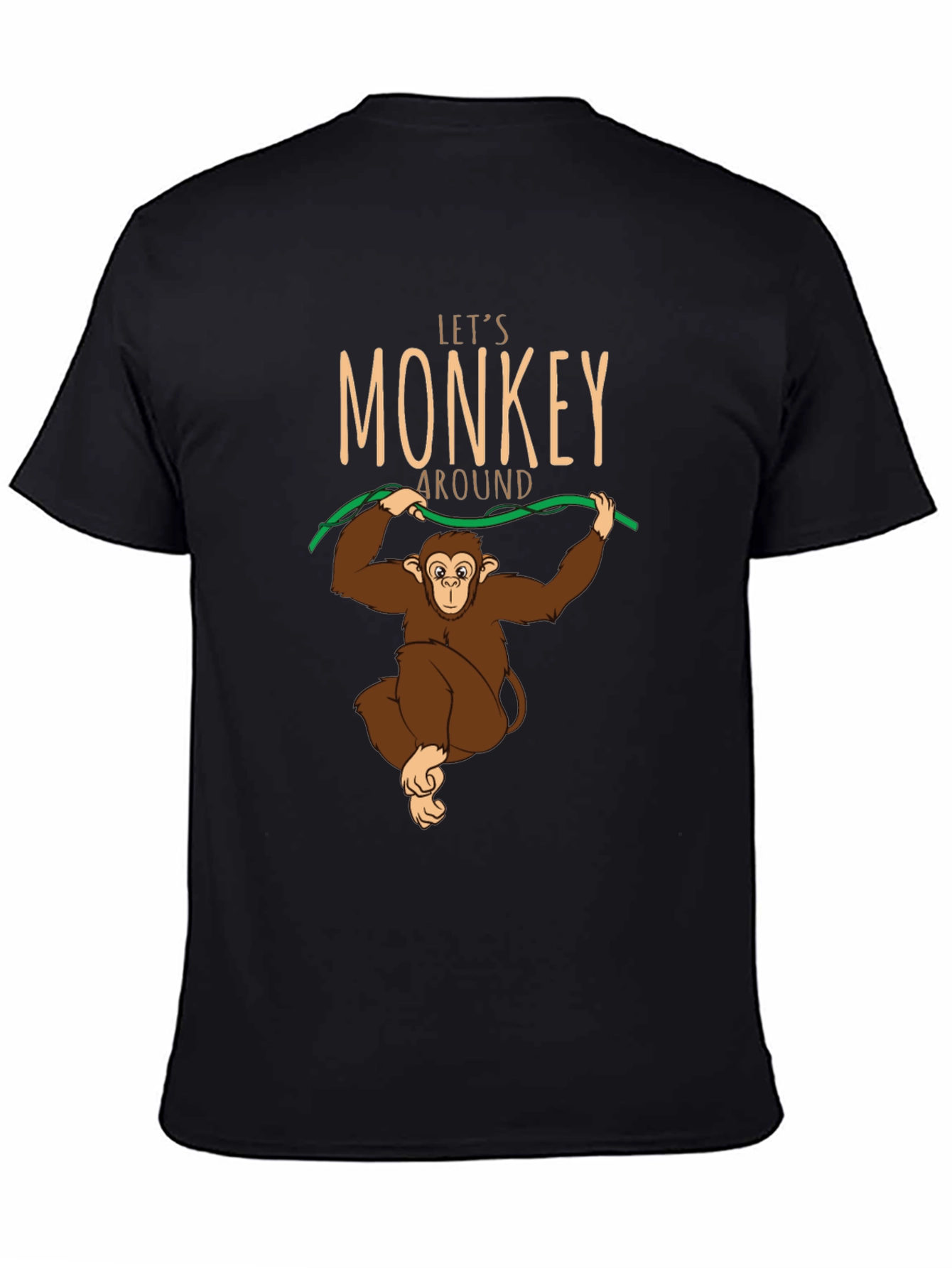 Lets Monkey Around T-Shirt - Fun Graphic Tee