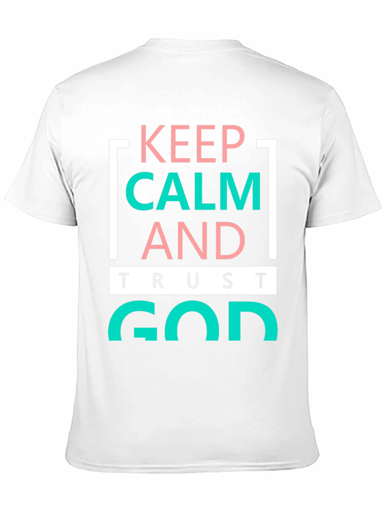 Keep Calm and Trust God Graphic Tee