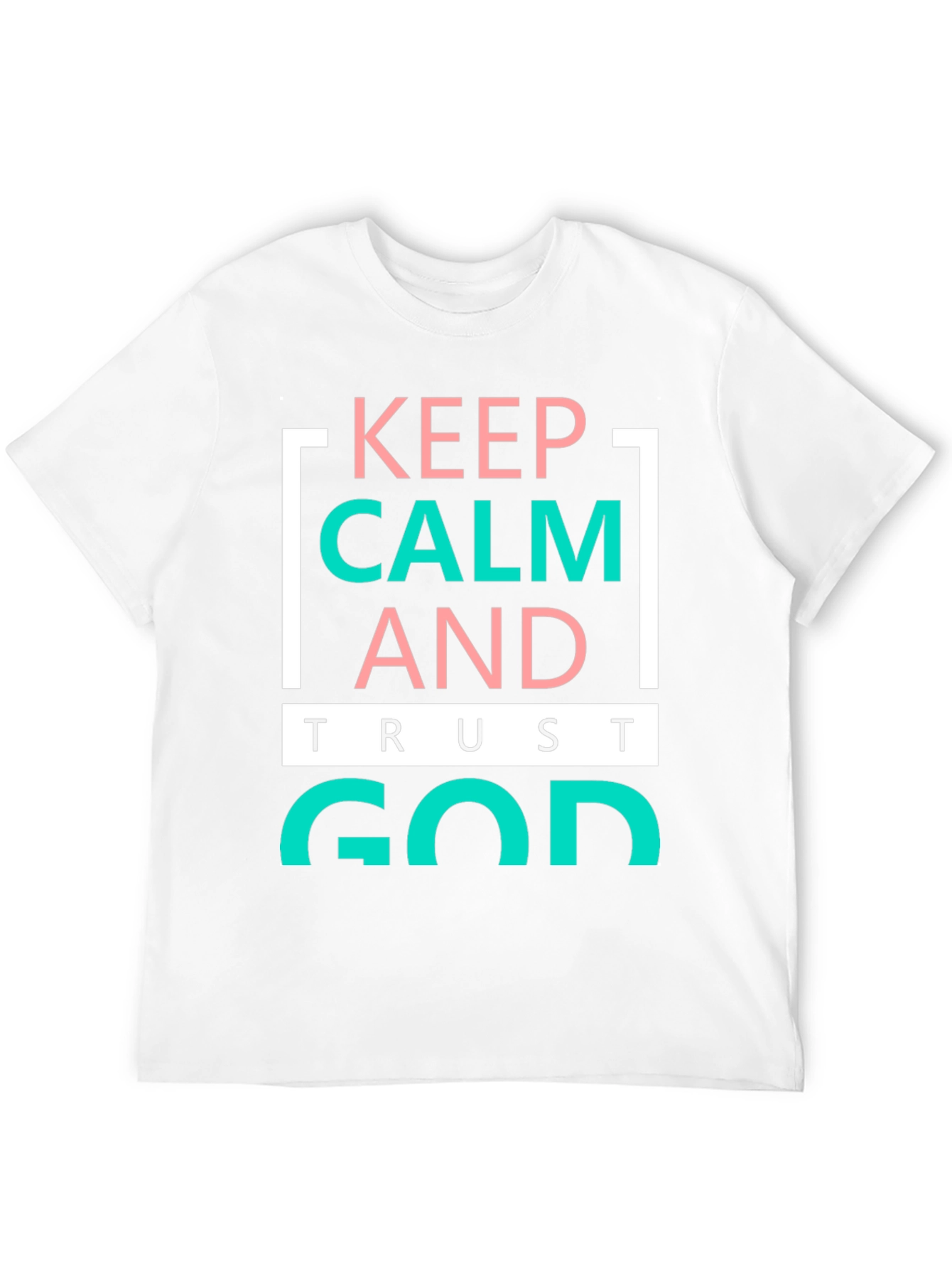 Keep Calm and Trust God Graphic Tee