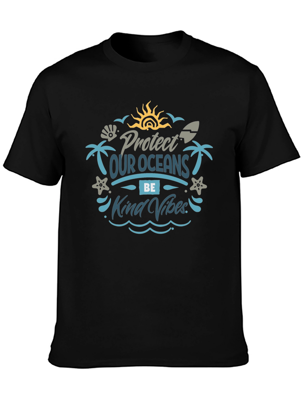 Protect Our Oceans T-Shirt: Kind Vibes Edition
