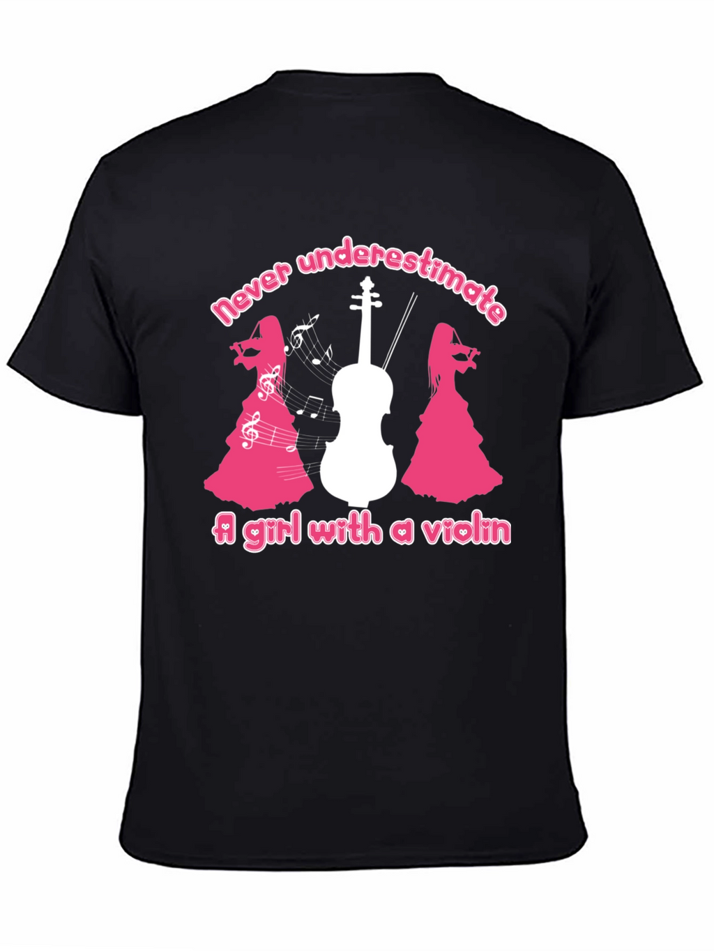 Violin Girl T-Shirt - Never Underestimate