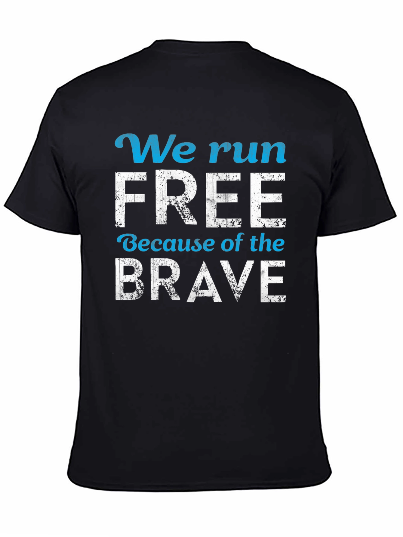 We Run Free Patriotic T-Shirt