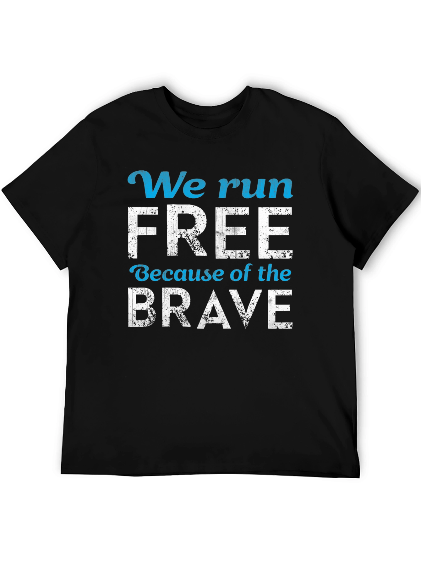 We Run Free Patriotic T-Shirt