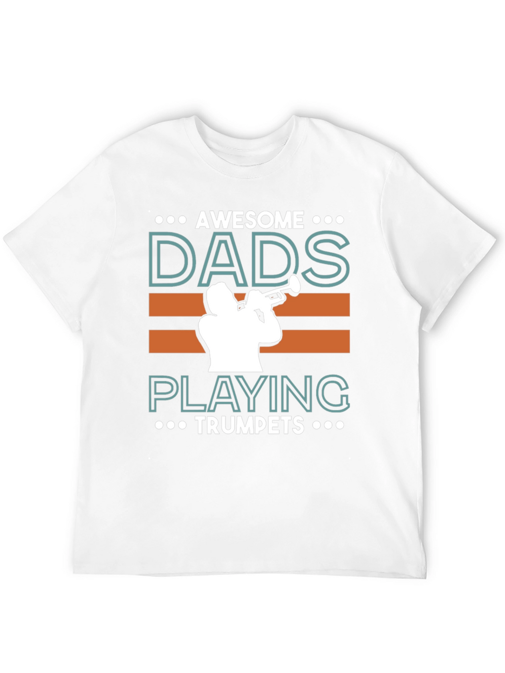 Awesome Dads Playing Trumpets Graphic T-Shirt