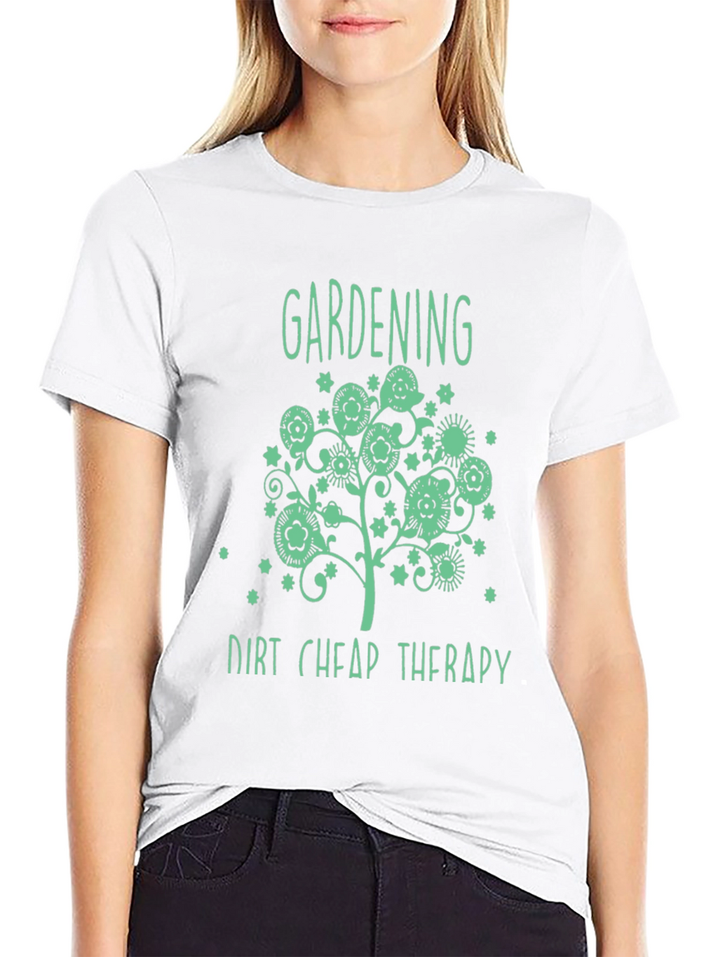Gardening Dirt Cheap Therapy T-Shirt