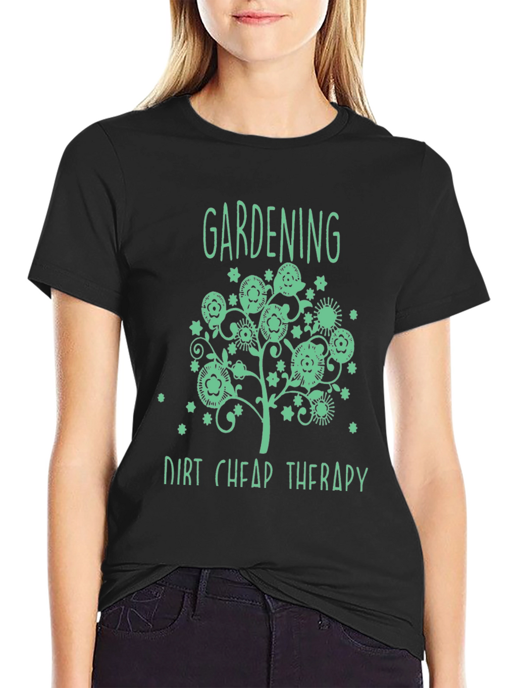 Gardening Dirt Cheap Therapy T-Shirt