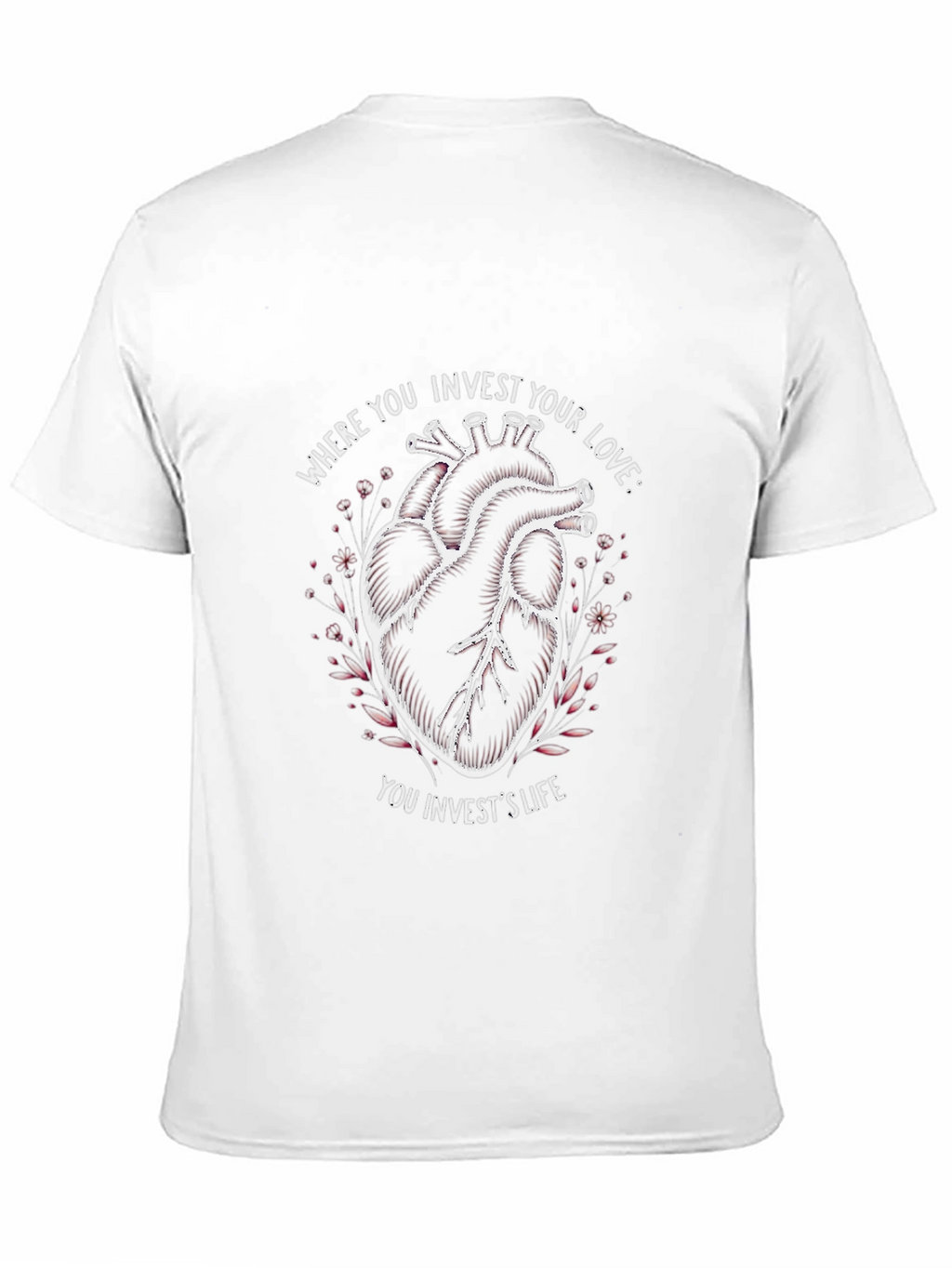 Anatomical Heart T-Shirt: Invest Your Love