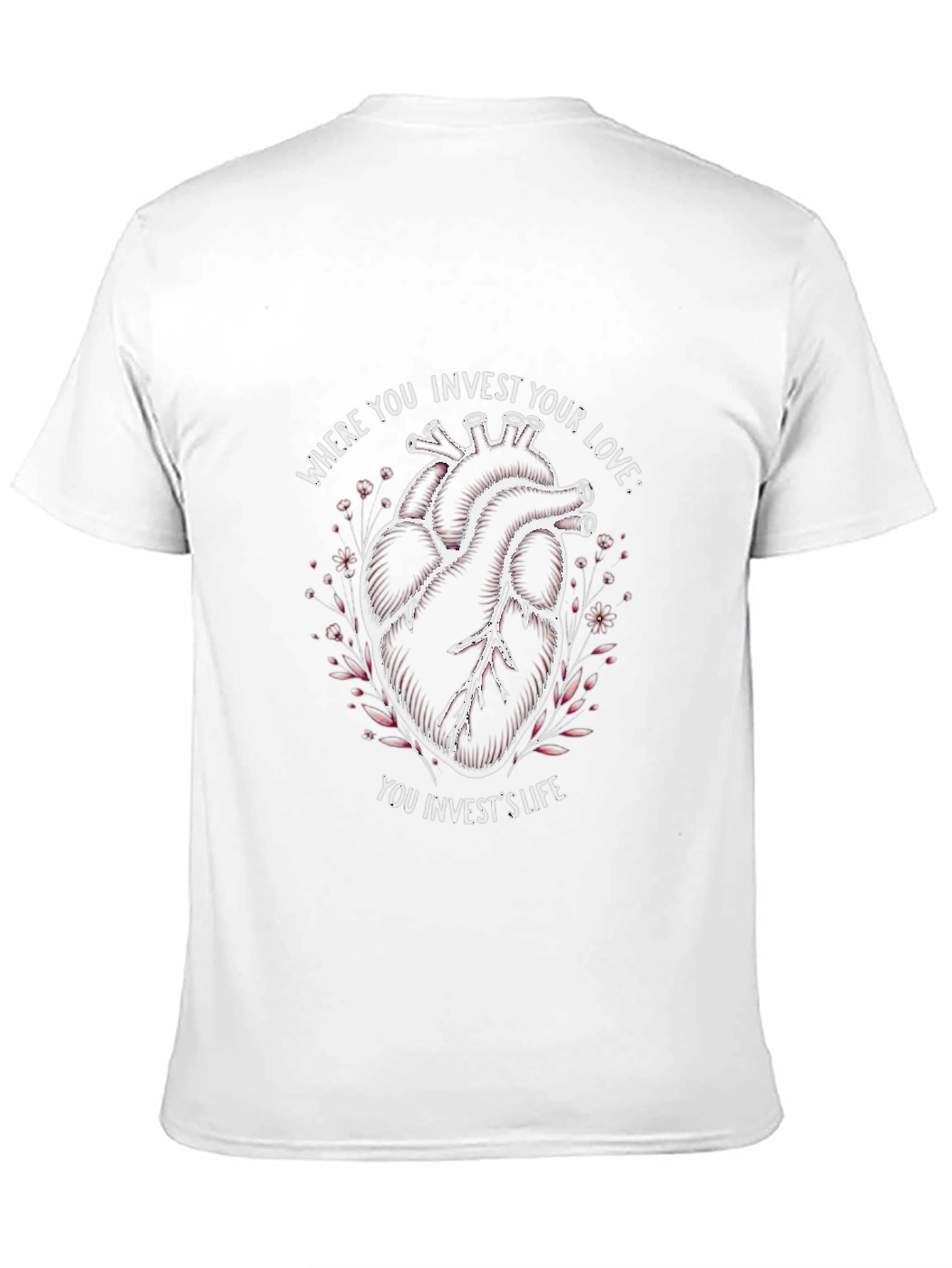Anatomical Heart T-Shirt: Invest Your Love