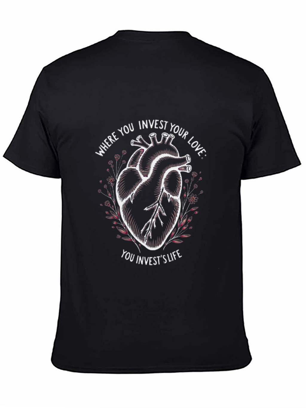 Anatomical Heart T-Shirt: Invest Your Love