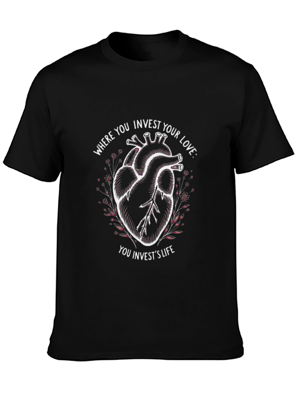 Anatomical Heart T-Shirt: Invest Your Love