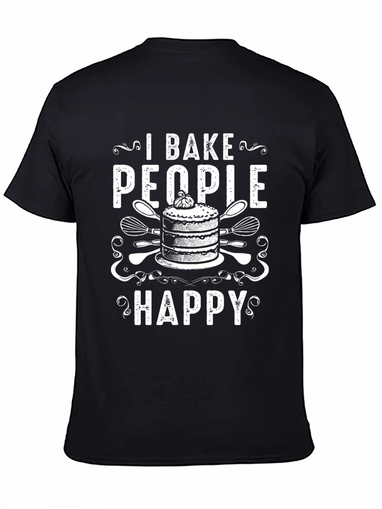 I Bake People Happy Graphic T-Shirt