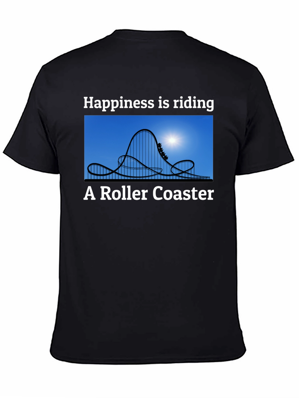 Happiness Roller Coaster T-Shirt