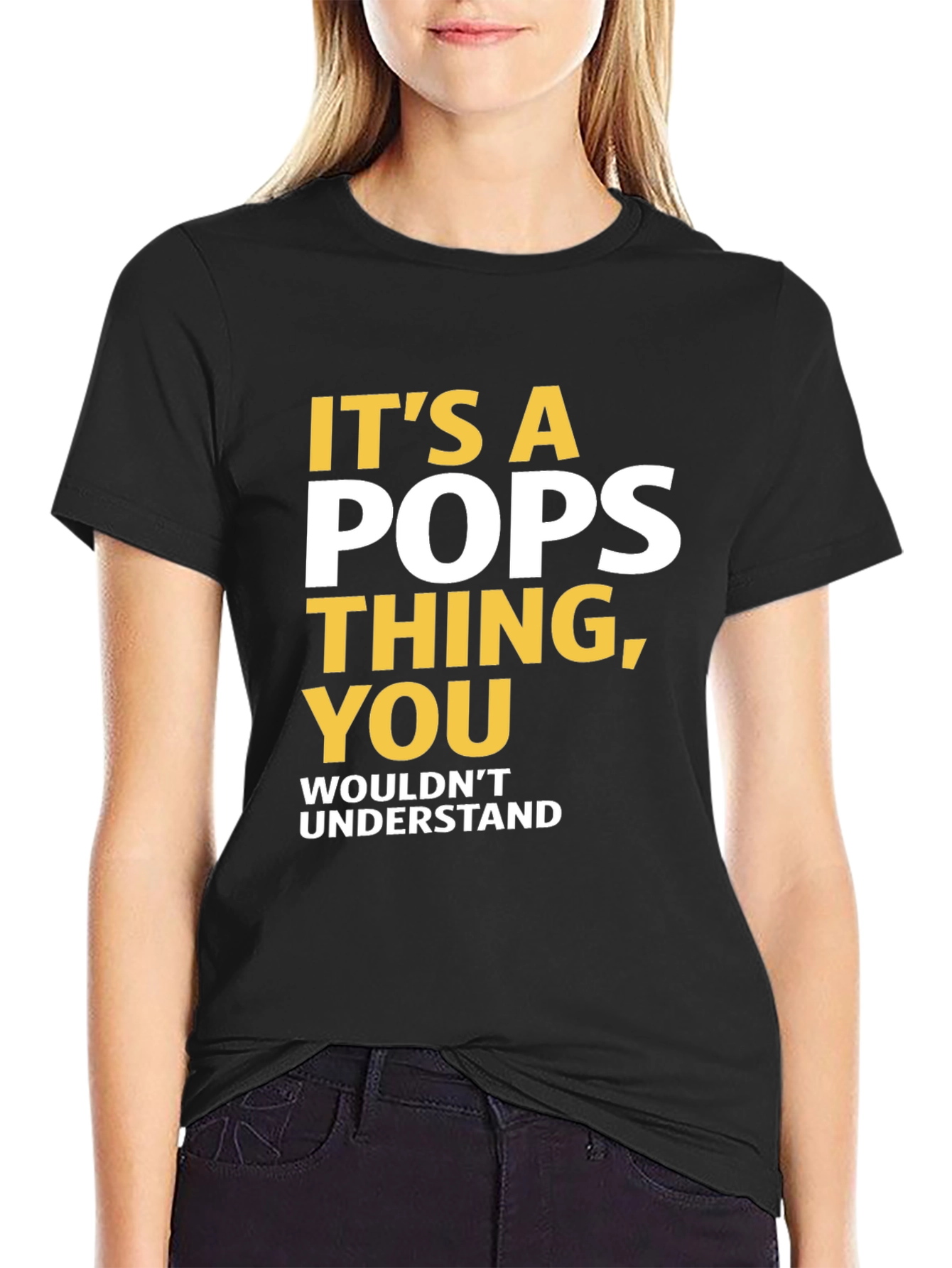 Its a Pops Thing T-Shirt