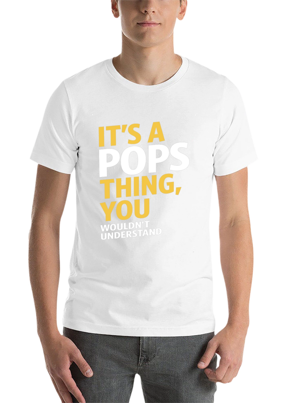 Its a Pops Thing T-Shirt