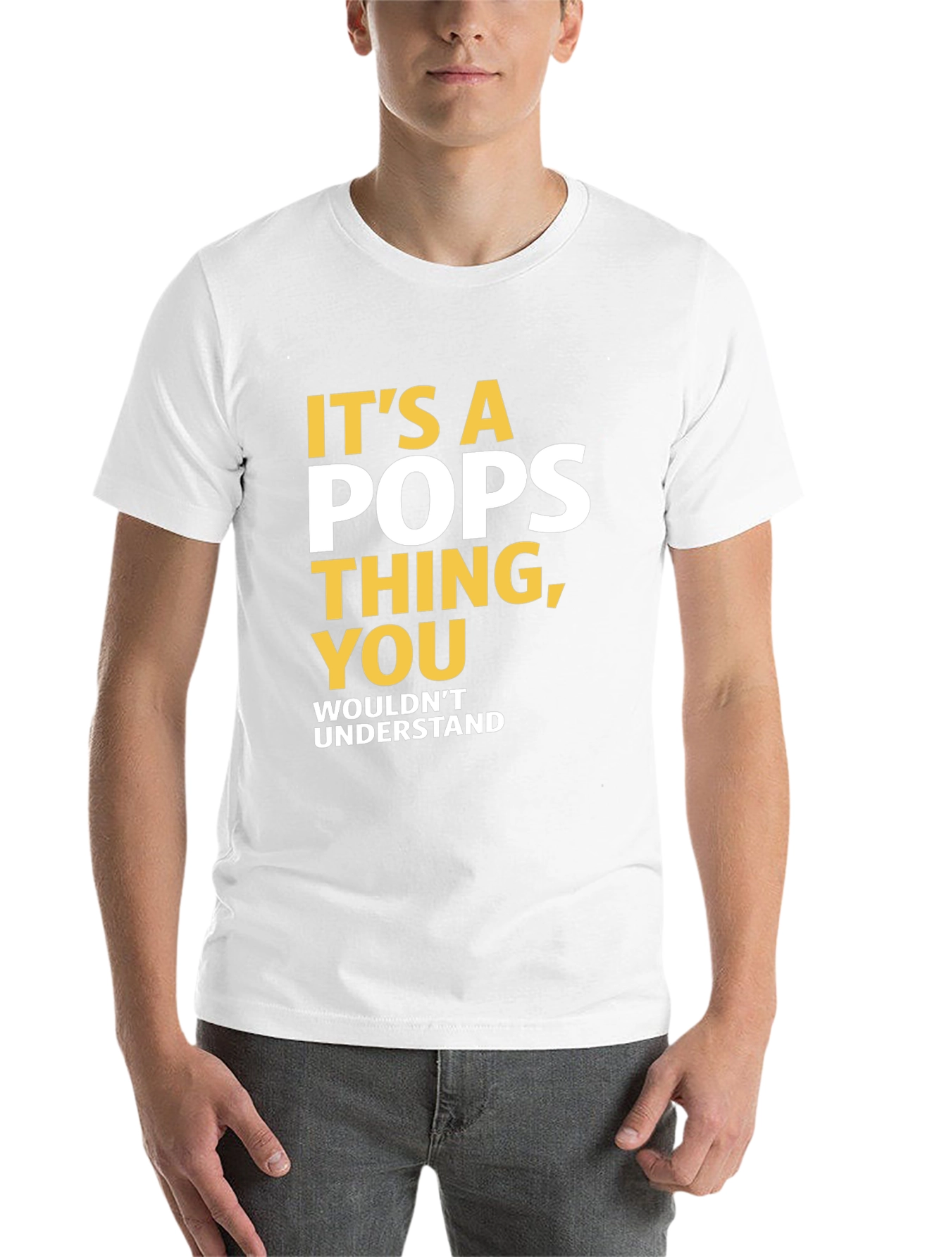 Its a Pops Thing T-Shirt