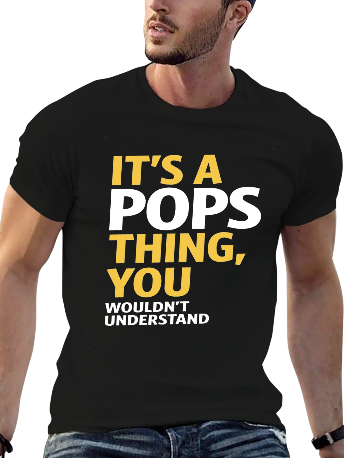 Its a Pops Thing T-Shirt