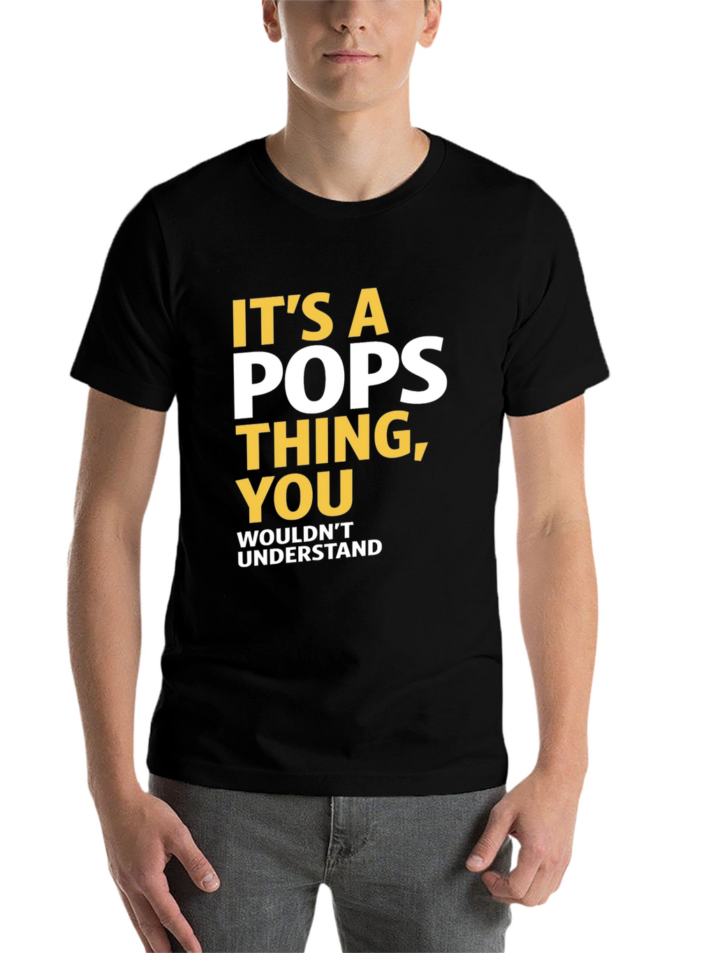 Its a Pops Thing T-Shirt