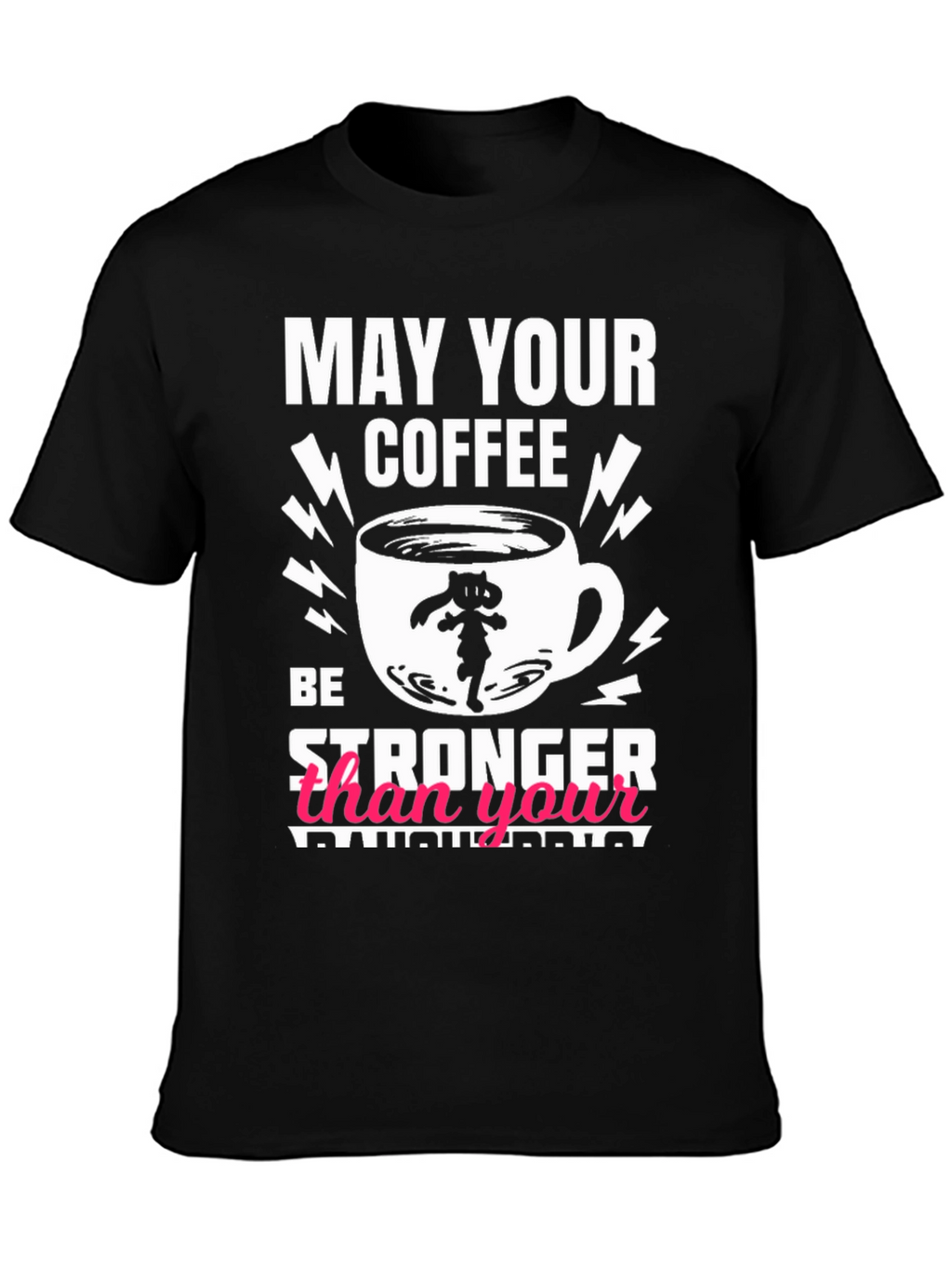 Funny Coffee Lover Graphic T-Shirt