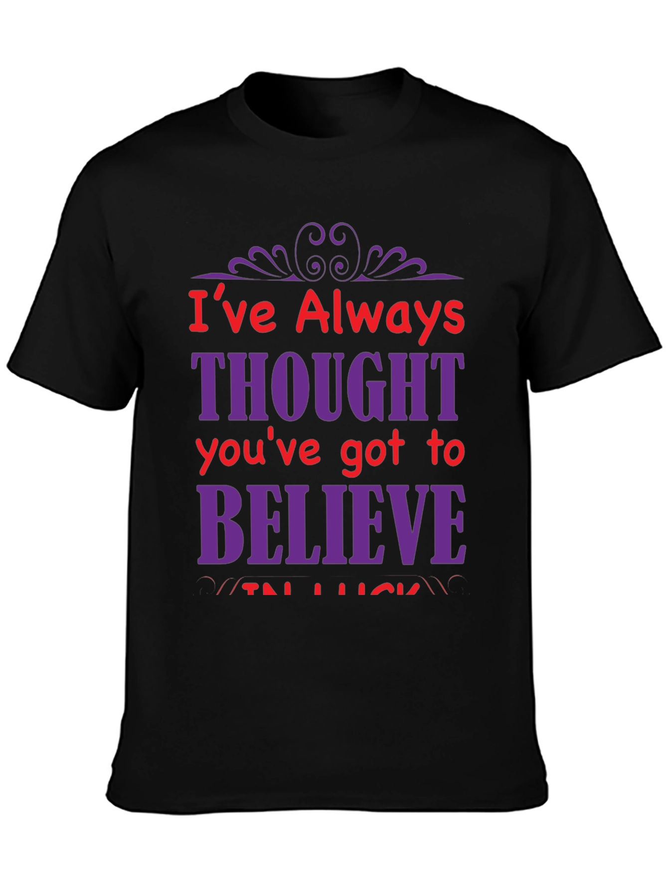 Motivational Graphic T-Shirt