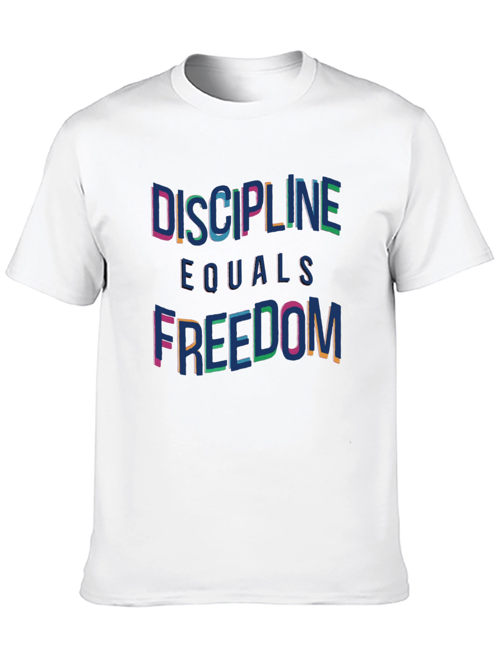 Discipline Equals Freedom T-Shirt