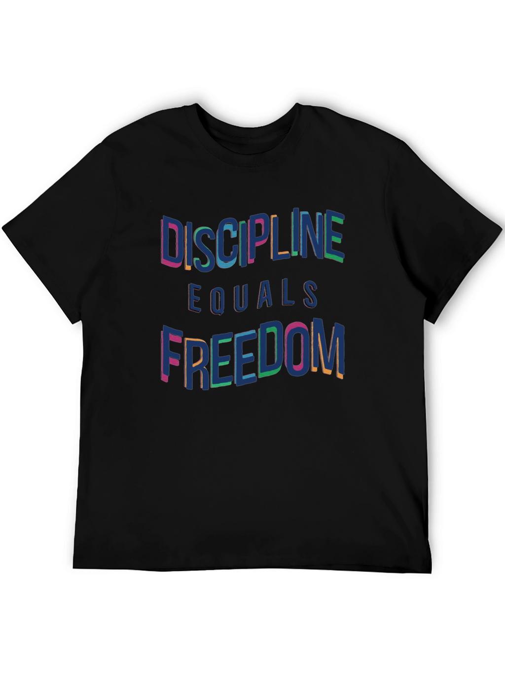 Discipline Equals Freedom T-Shirt