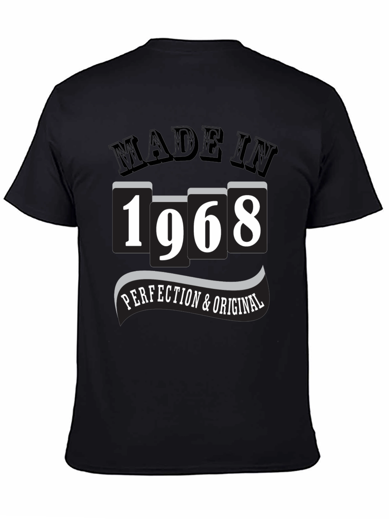 Made in 1968 T-Shirt - Perfection & Original