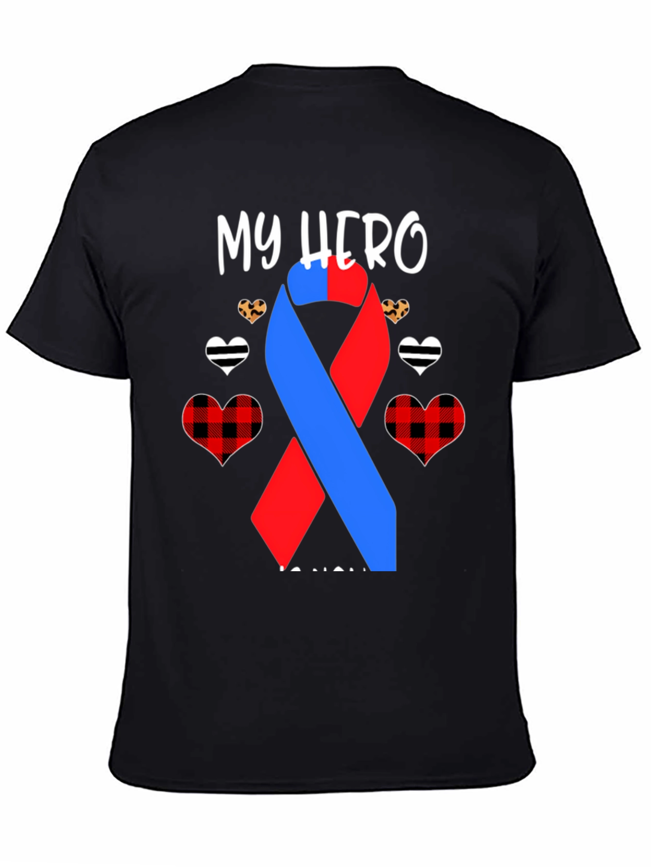 My Hero T-Shirt - Awareness Ribbon Design
