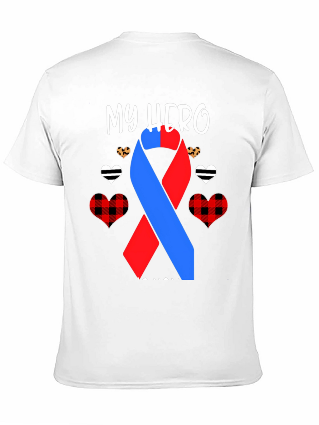 My Hero T-Shirt - Awareness Ribbon Design