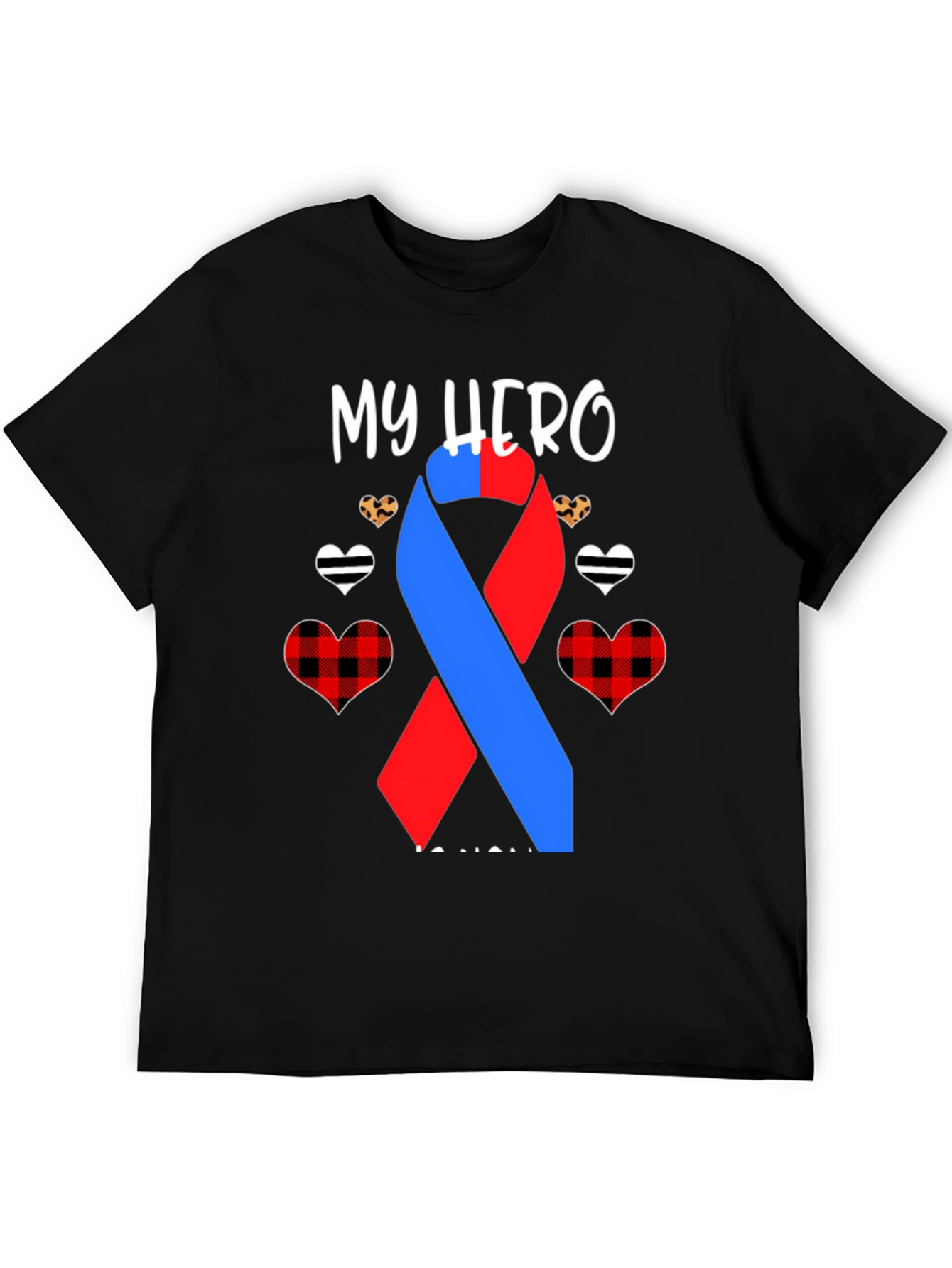 My Hero T-Shirt - Awareness Ribbon Design
