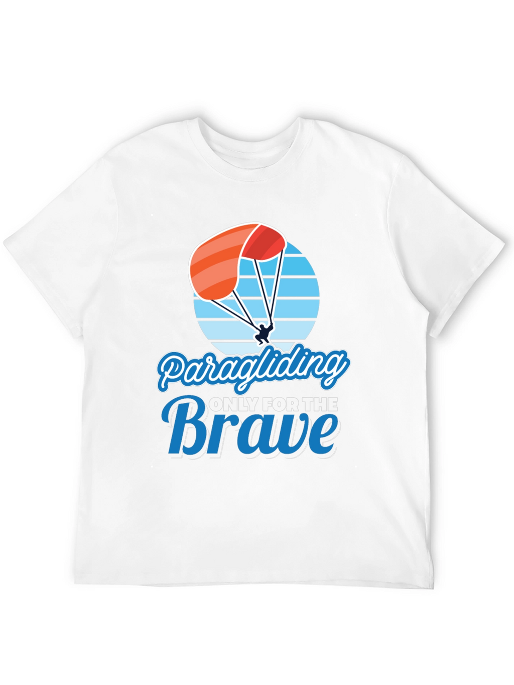 Paragliding Brave T-Shirt