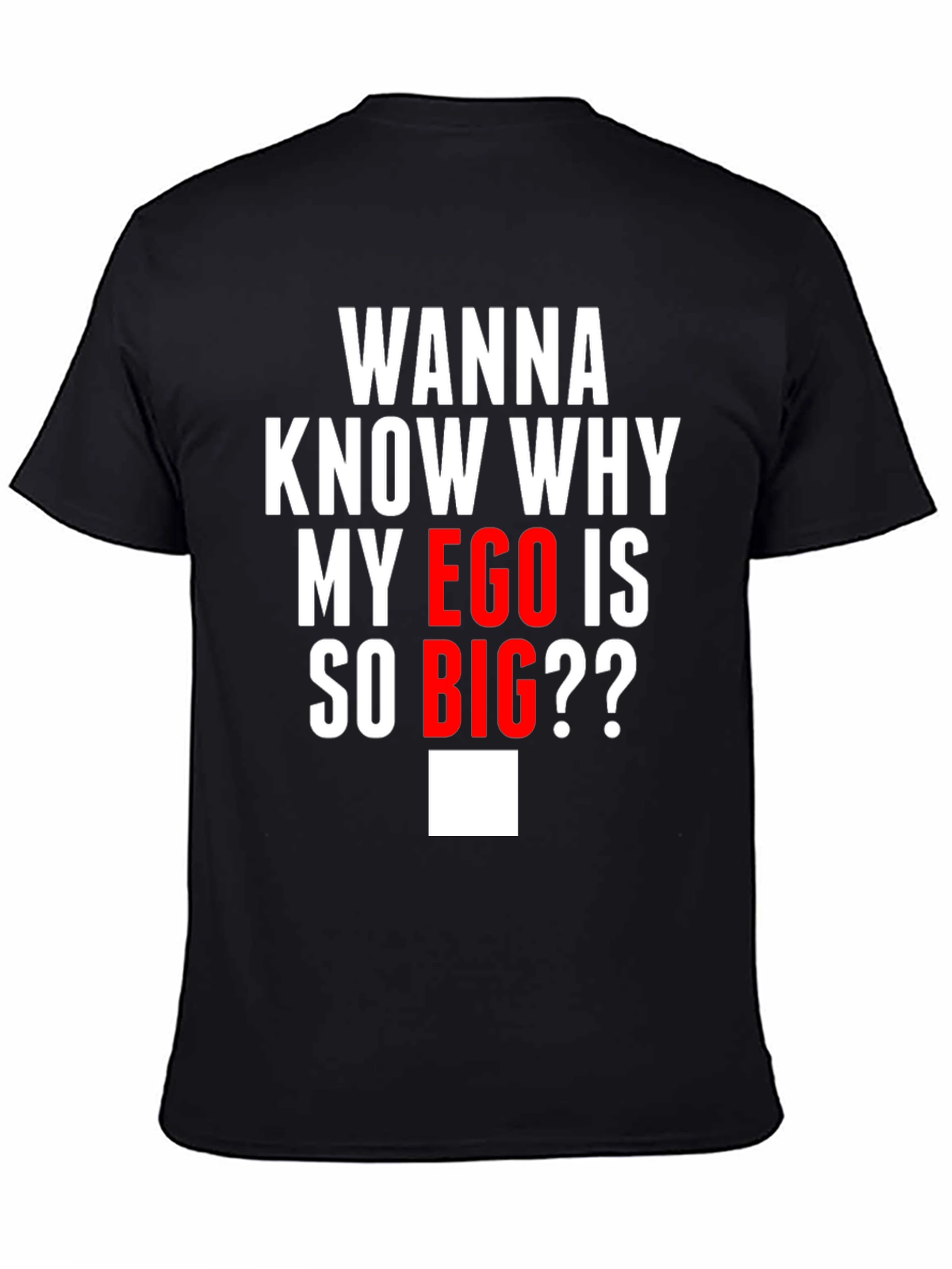 Funny Ego Graphic T-Shirt - Black