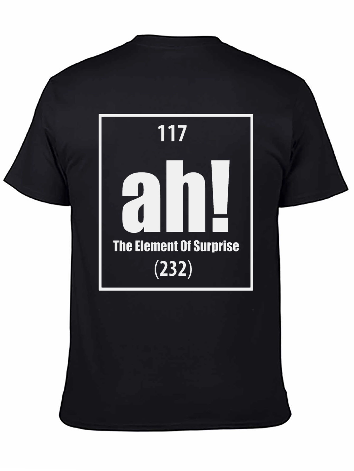 Element of Surprise T-Shirt