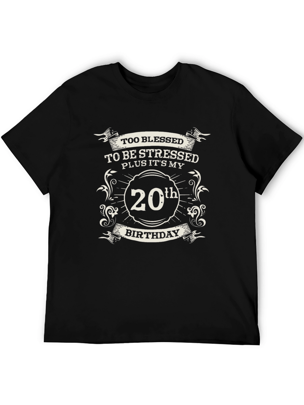 Too Blessed 20th Birthday Black T-Shirt