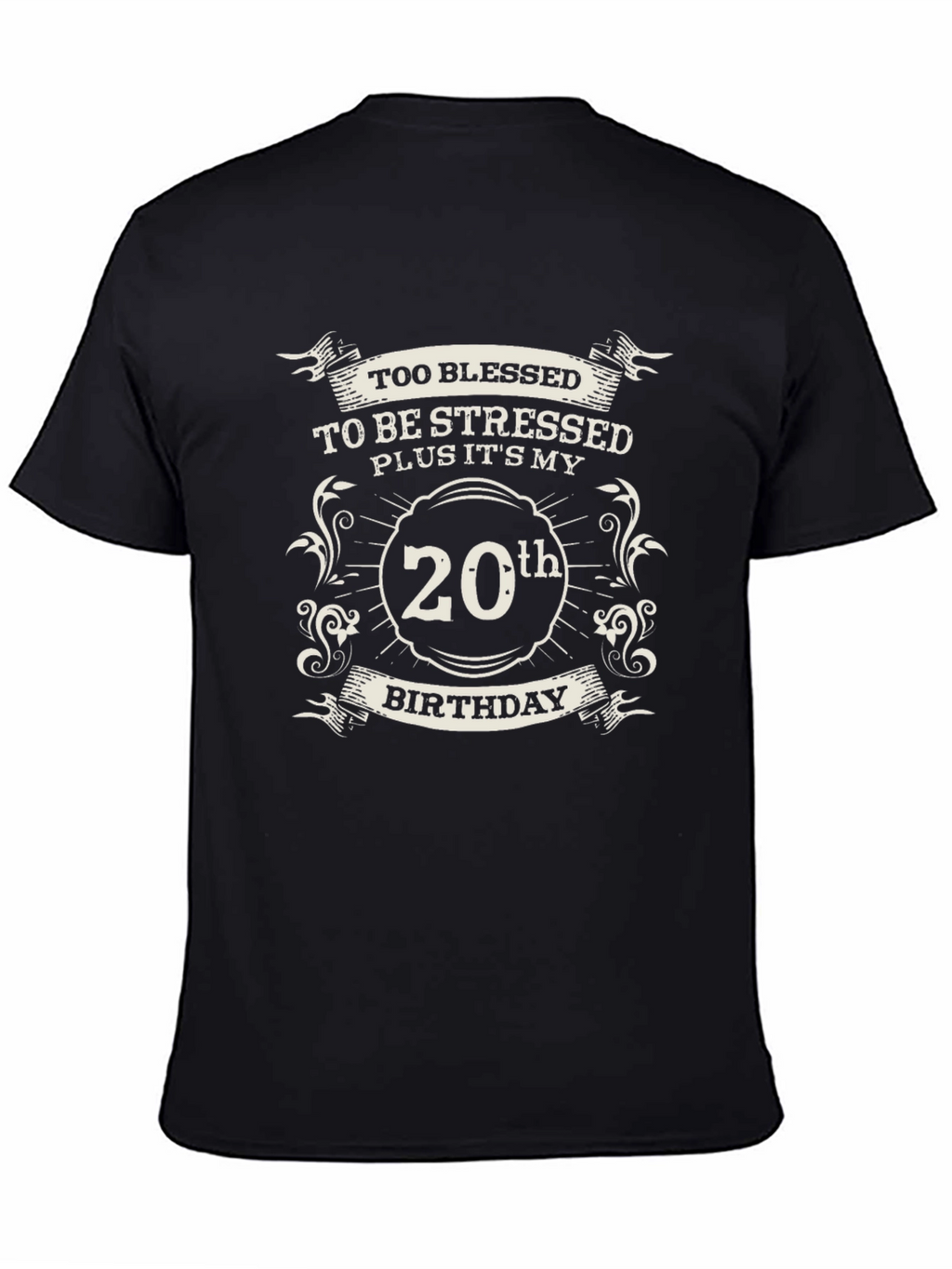 Too Blessed 20th Birthday Black T-Shirt