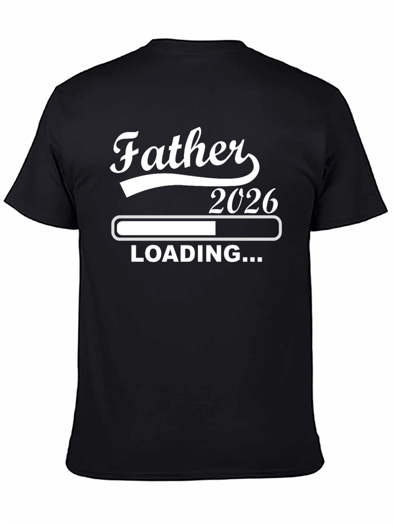 Father 2026 Loading T-Shirt - New Dad Gift