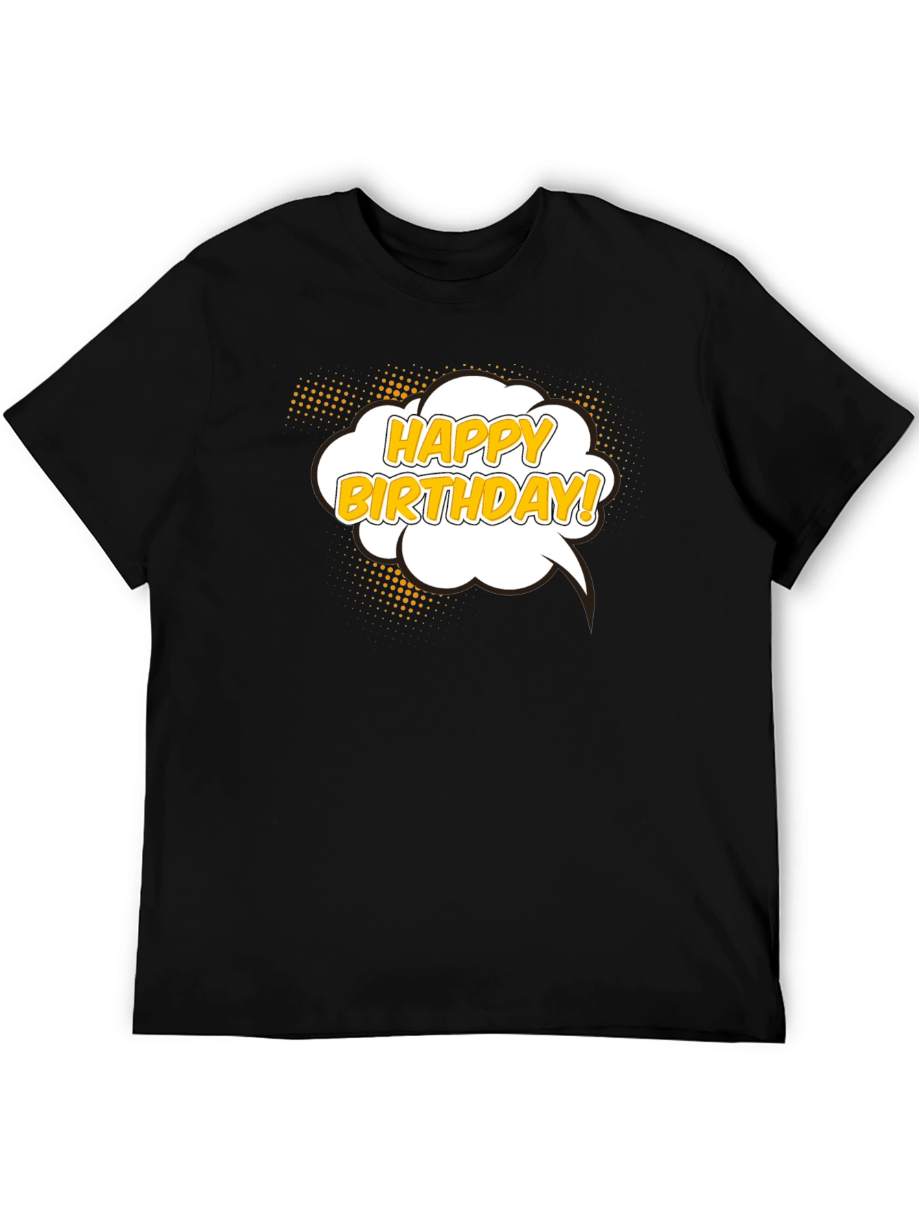 Happy Birthday T-Shirt - Black Cotton Graphic Tee