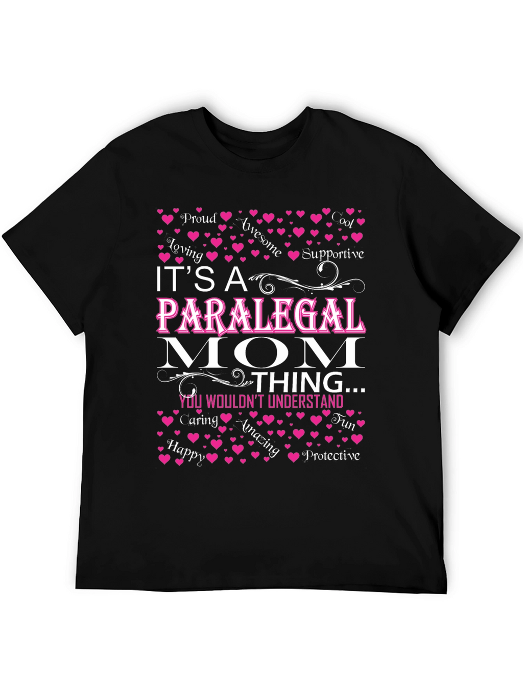 Paralegal Mom T-Shirt - Awesome Gift