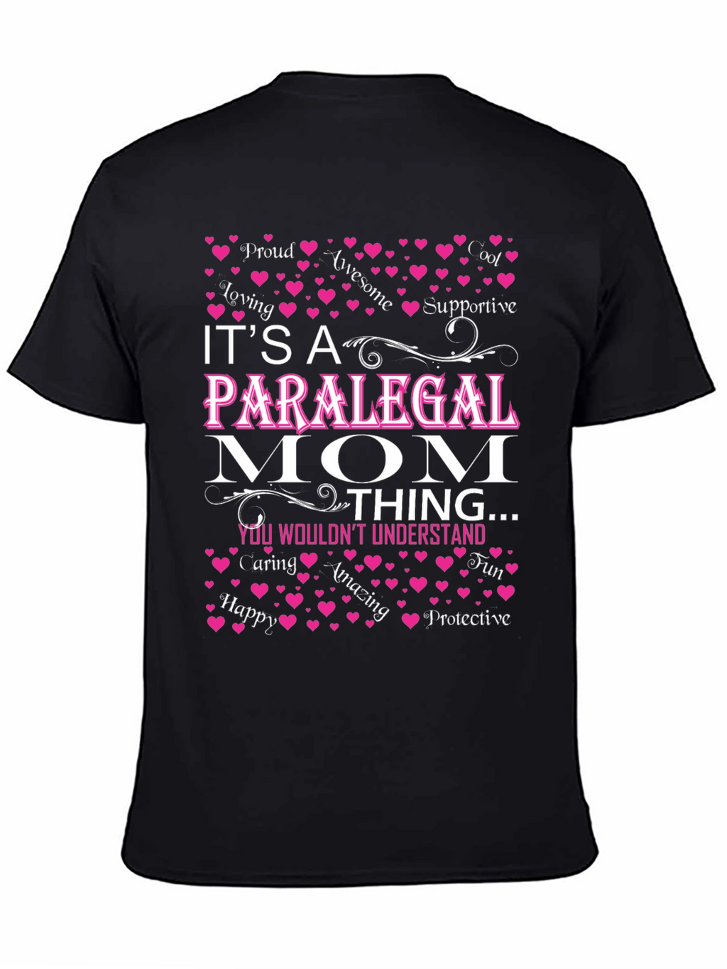 Paralegal Mom T-Shirt - Awesome Gift